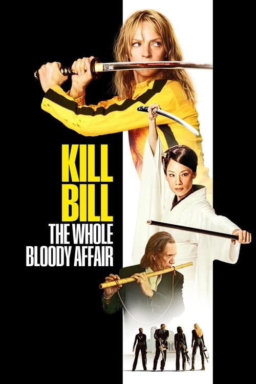 Kill Bill: The Whole Bloody Affair